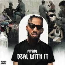 Phyno – Deal With It EP