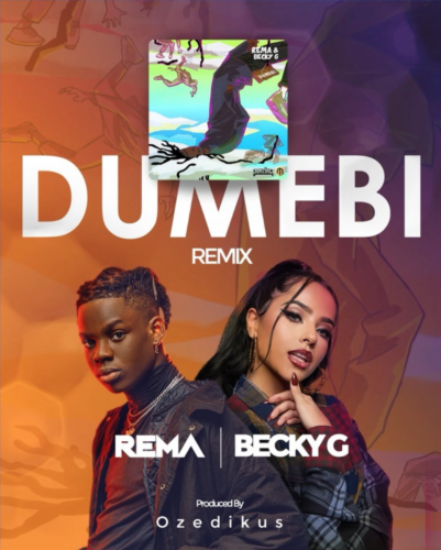 Rema - Dumebi (Remix) ft. Becky G