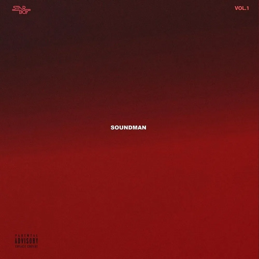 Starboy - SoundMan Vol. 1 ft. Wizkid (Full Album)
