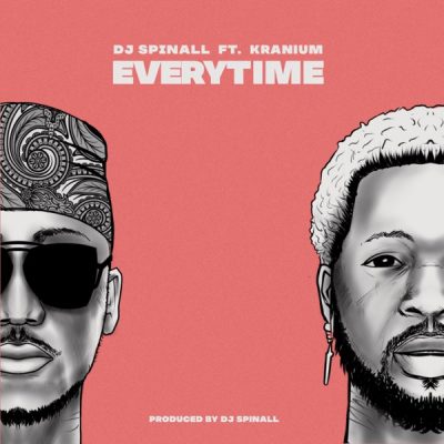 DJ Spinall & Kranium – Everytime