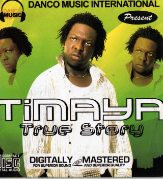 Timaya – True Stroy Album