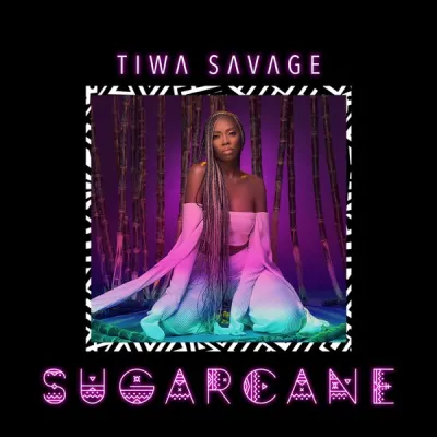 Tiwa Savage – Sugarcane EP