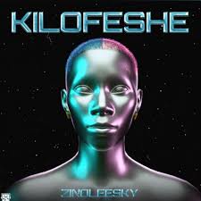 Zinoleesky – Kilofese
