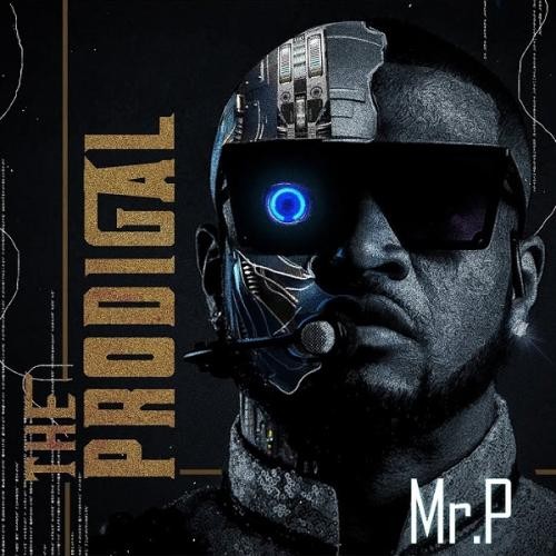 Mr P – The Prodigal EP
