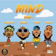 DMW ft. Davido, Mayorkun, Dremo & Peruzzi — Mind