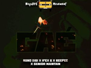Nuno Zigi Ft. BeePee, Senior Maintain & Ifex G – Gae