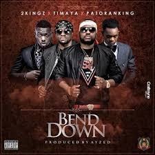 2Kingz x Patoranking x Timaya – Bend Down