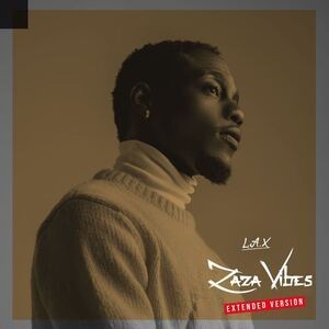 L.A.X – Zaza Vibes EP