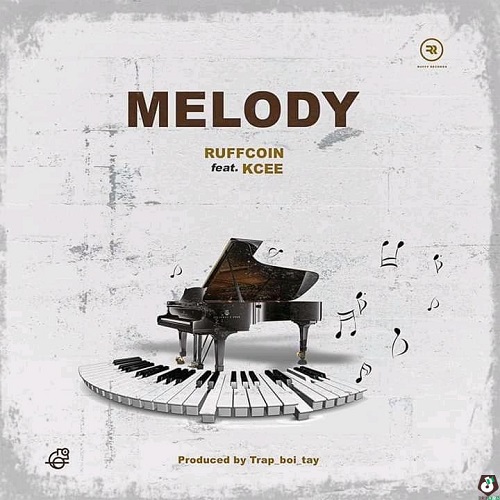 Ruffcoin ft. Kcee – Melody