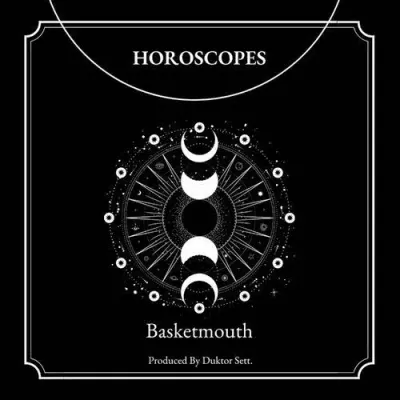 Basketmouth – Horoscopes EP
