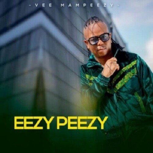 Vee Mampeezy – Better Man ft. Moonchild Sanelly, Busiswa, DJ Maphorisa, DJ Catzico