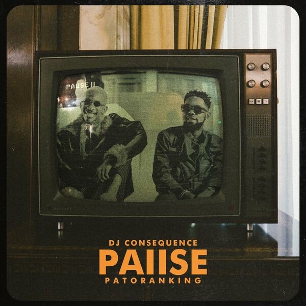 Dj Consequence - Pause Ft Patoranking