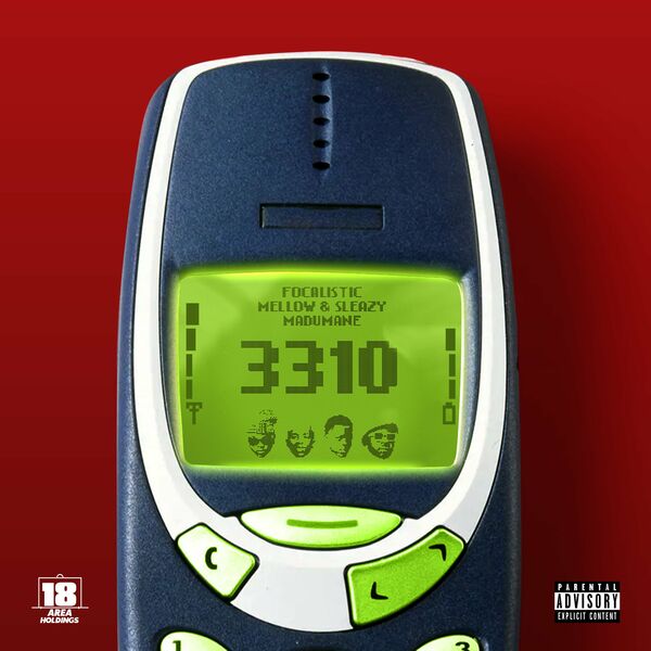 Focalistic – 3310 Ft. Madumane, Mellow