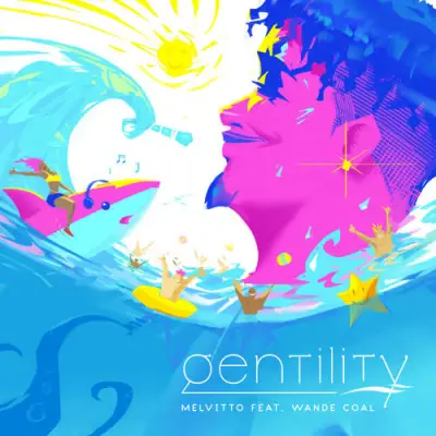 Melvitto Ft Wande Coal – Gentility remix (Speed Up, Sped Up Tiktok Version)