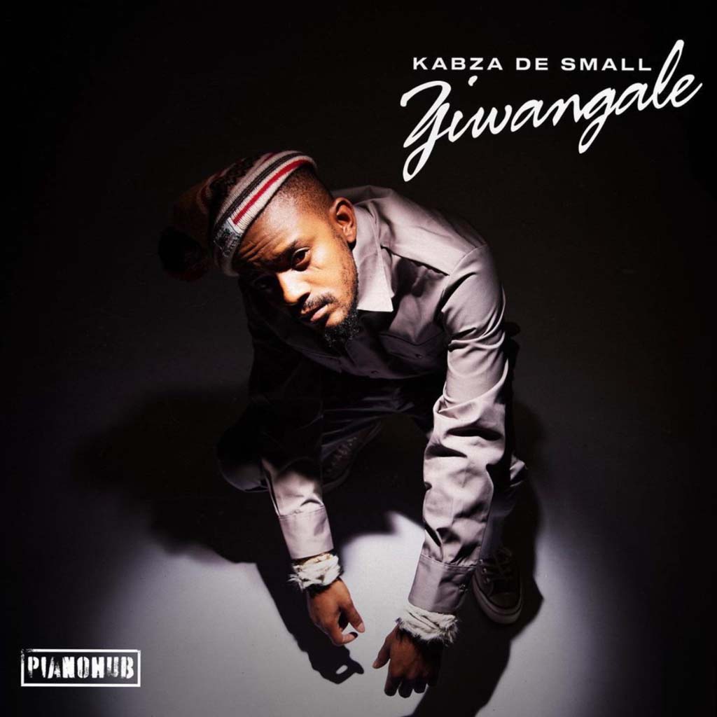 Kabza De Small – Ziwangale EP