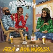 Awoodah & Sean Dampte – Fela N Bob Marley