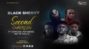 Black Sheriff Ft Sarkodie, Lil Wayne,Pop Smoke & Lil Durk – 2nd Sermon (Remix)
