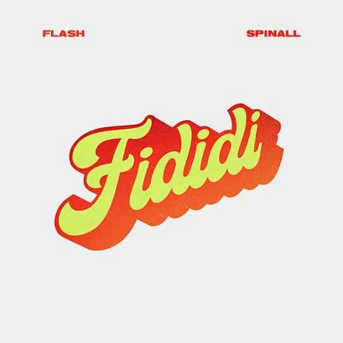 Flash ft DJ Spinall – Fididi