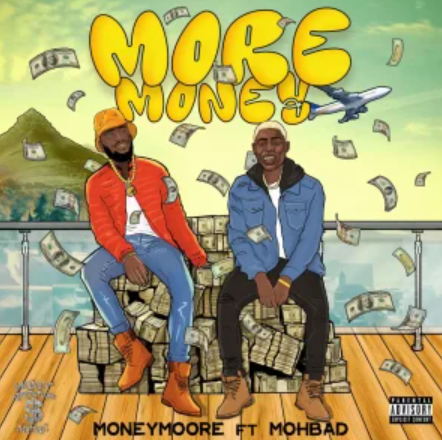 Moneymoore – More Money ft. MohBad