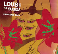Lous & The Yakuza – Handle Me Ft Adekunle Gold