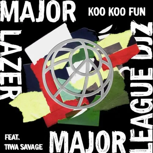Major Lazer – Koo Koo Fun Ft Tiwa Savage, Major League Djz, Dj Maphorisa