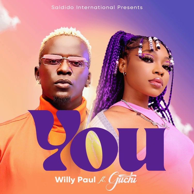 Willy Paul – You Ft Guchi