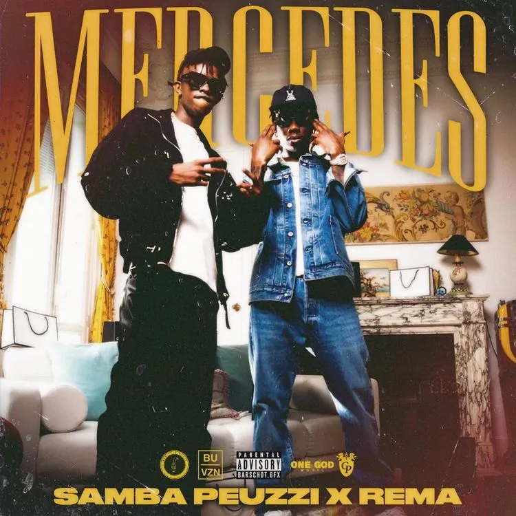 Samba Peuzzi – Mercedez ft Rema