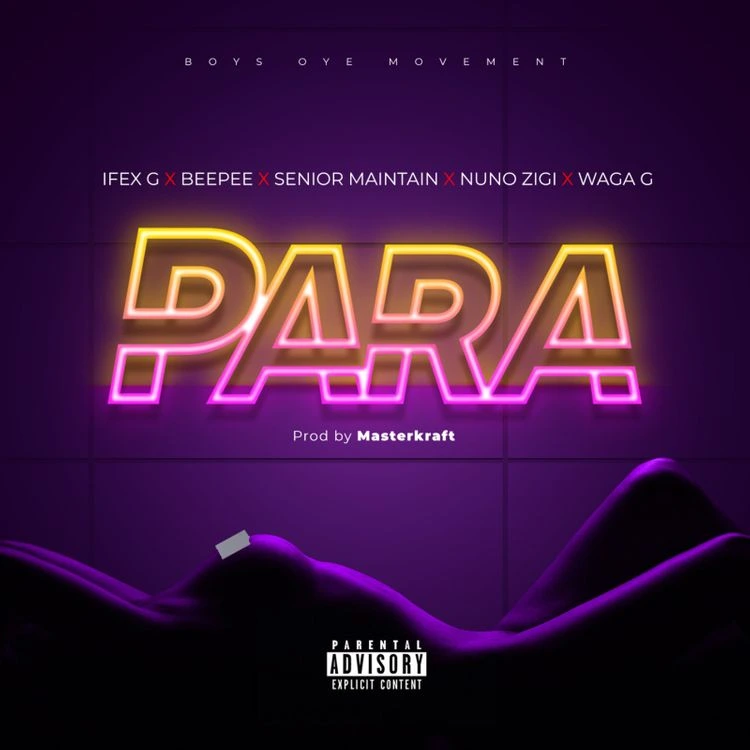 Senior Maintain – Para ft. Nuno Zigi, Ifex G, BeePee & Waga G