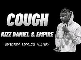 Kizz Daniel – Cough Odo (Sped Up)