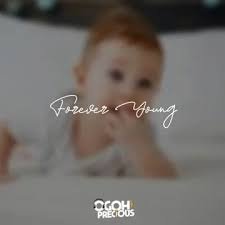 Ogoh Precious – Forever Young (Drill Remix)