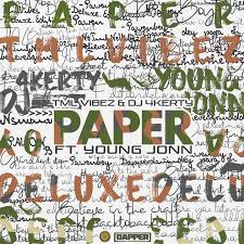 Tml Vibez – Paper Ft. Dj 4kerty & Young Jonn