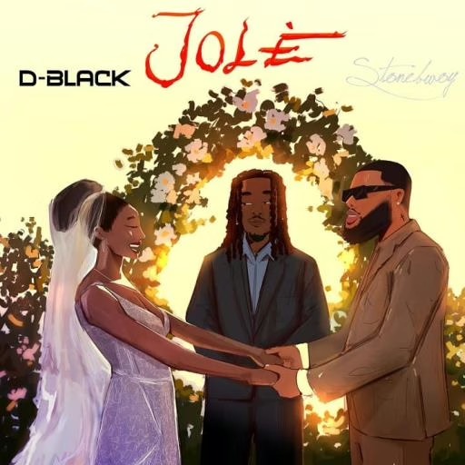 D-Black – Jole ft. Stonebwoy