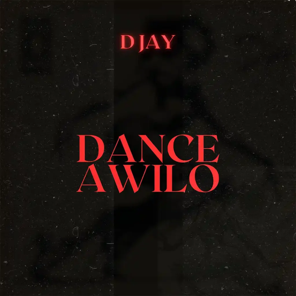 D Jay – Dance Awilo