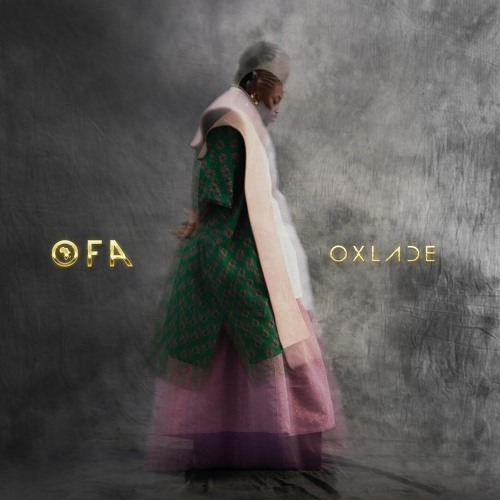 Oxlade – OMALICHA
