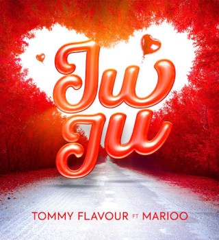 Tommy Flavour – Juju ft. Marioo