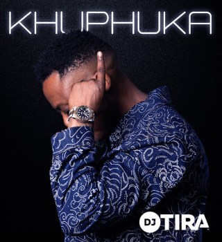 DJ Tira – Khuphuka ft Zeh McGeba, Nkosazana Daughter & Campmasters