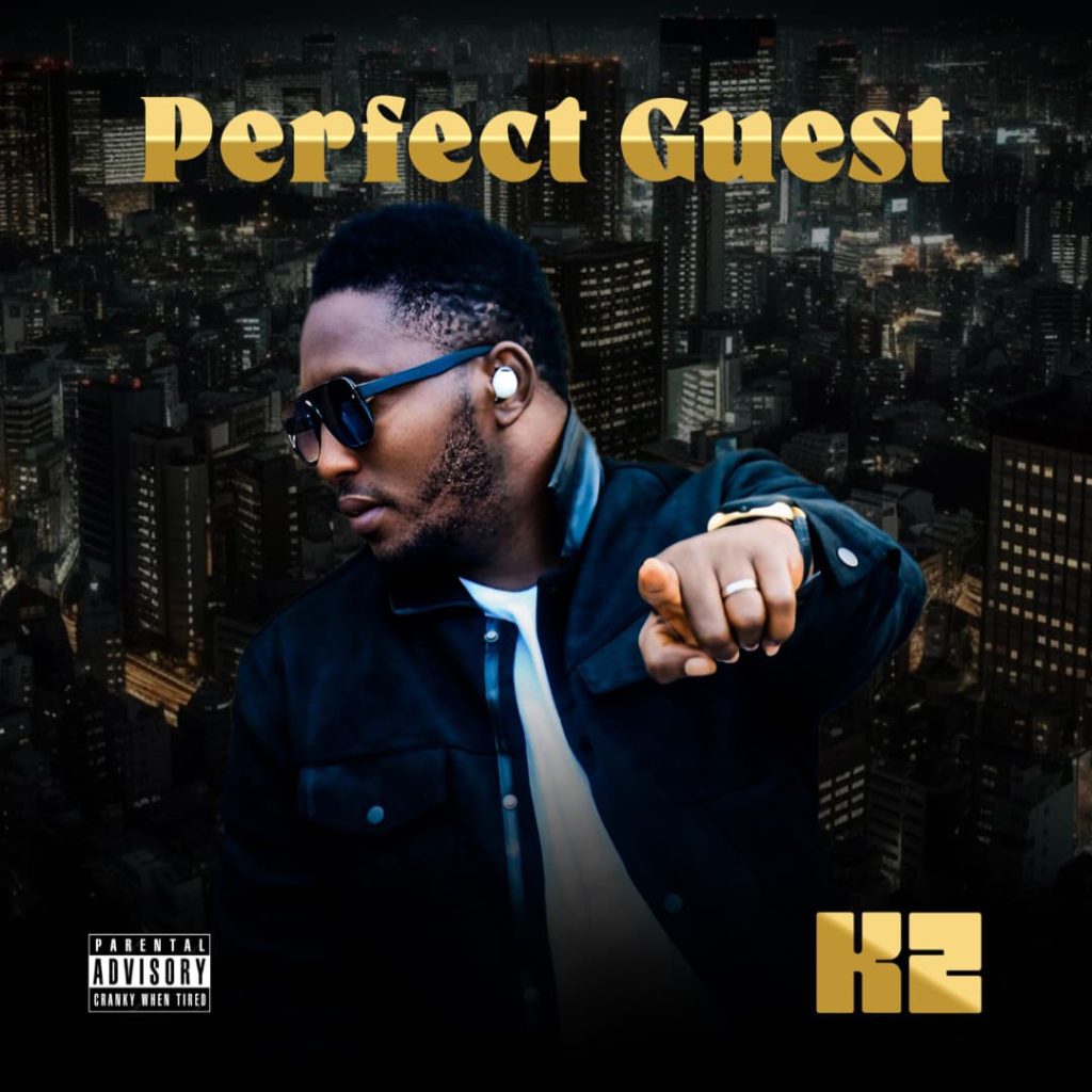 K-two – Perfect Guest