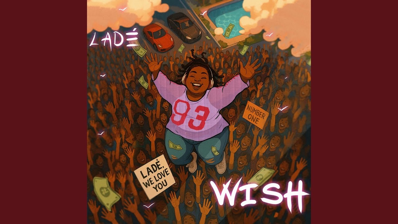 Ladé – Wish