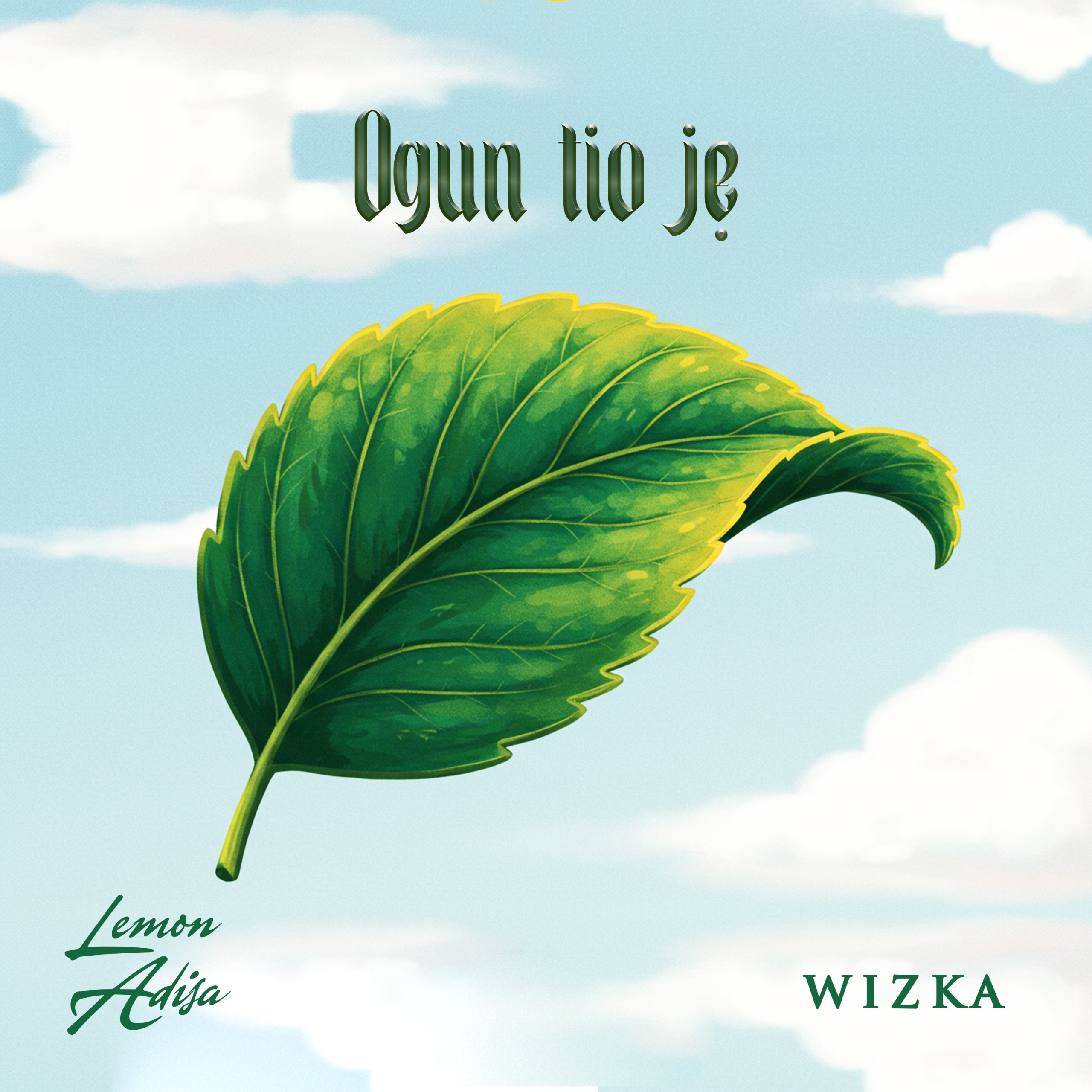 Lemon Adisa – Ogun Tio Je Ft. Wizka