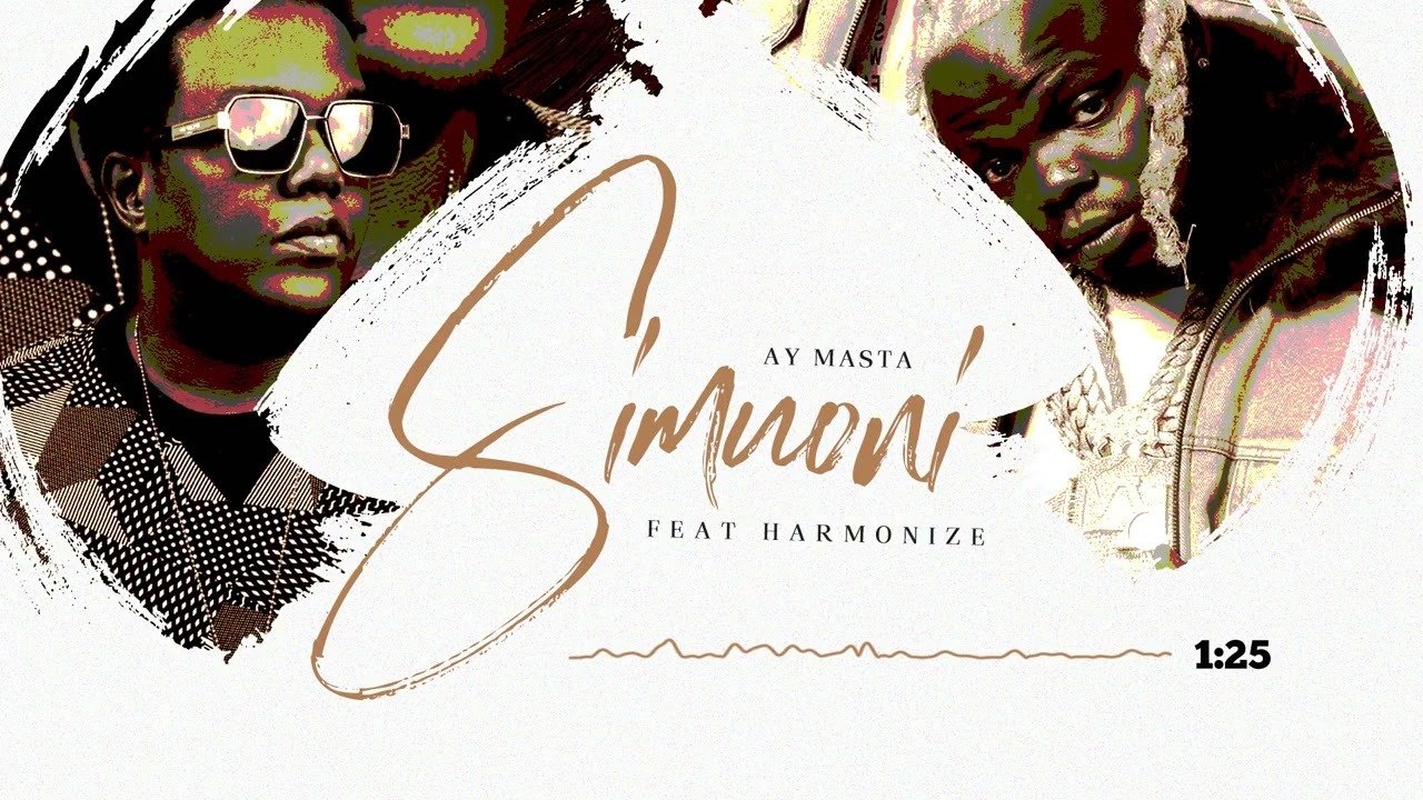Ay Masta – Simuoni Ft Harmonize