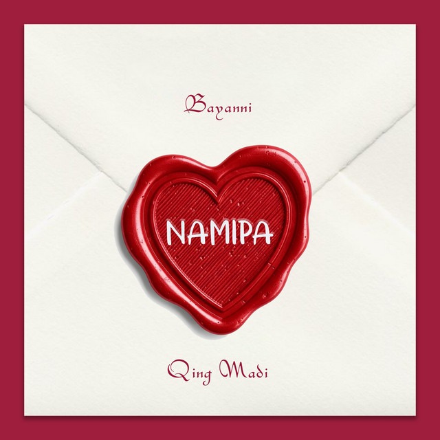 Bayanni – Namipa Ft Qing Madi