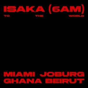 Ciza – Isaka (6am) ft. Jazzworx & Thukuthela