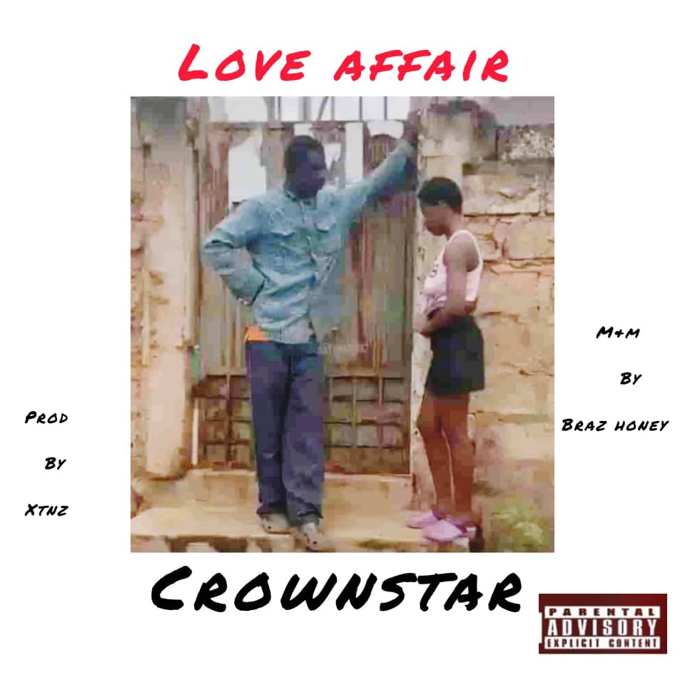Crownstar – Love Affair