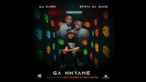Dj Karri – Ga Nnyane ft Spova Da Gang, JazzShakes & Deep Saints