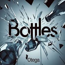 Otega – Bottles Album (EP)