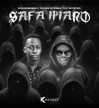 Shaunmusiq – Safa iPiano Ft. Young Stunna & Myztro