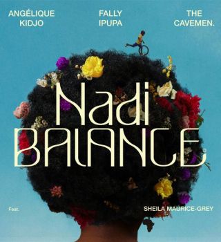 Angélique Kidjo – Nadi Balance Ft. Fally Ipupa, The Cavemen. & Sheila Maurice-Grey