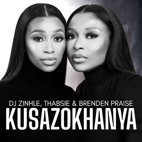 Dj Zinhle – Kusazokhanya ft Thabsie & Brenden Praise