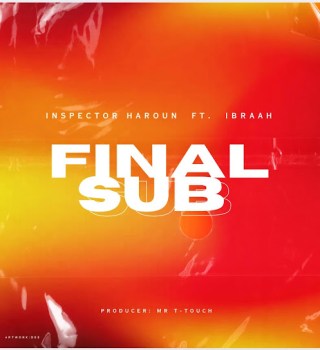Inspector Haroun – Final sub Ft. Ibraah