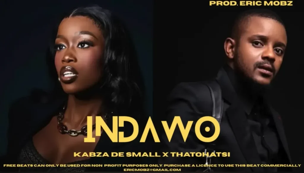 Kabza De Small – Indawo ft Thatohatsi, Mawhoo, Dj Maphorisa, Aymos, Tracy & Young Stunna